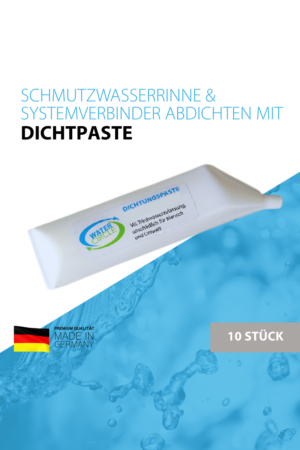 Dichtpaste - zum Abdichten der Schmutzwasserrinne